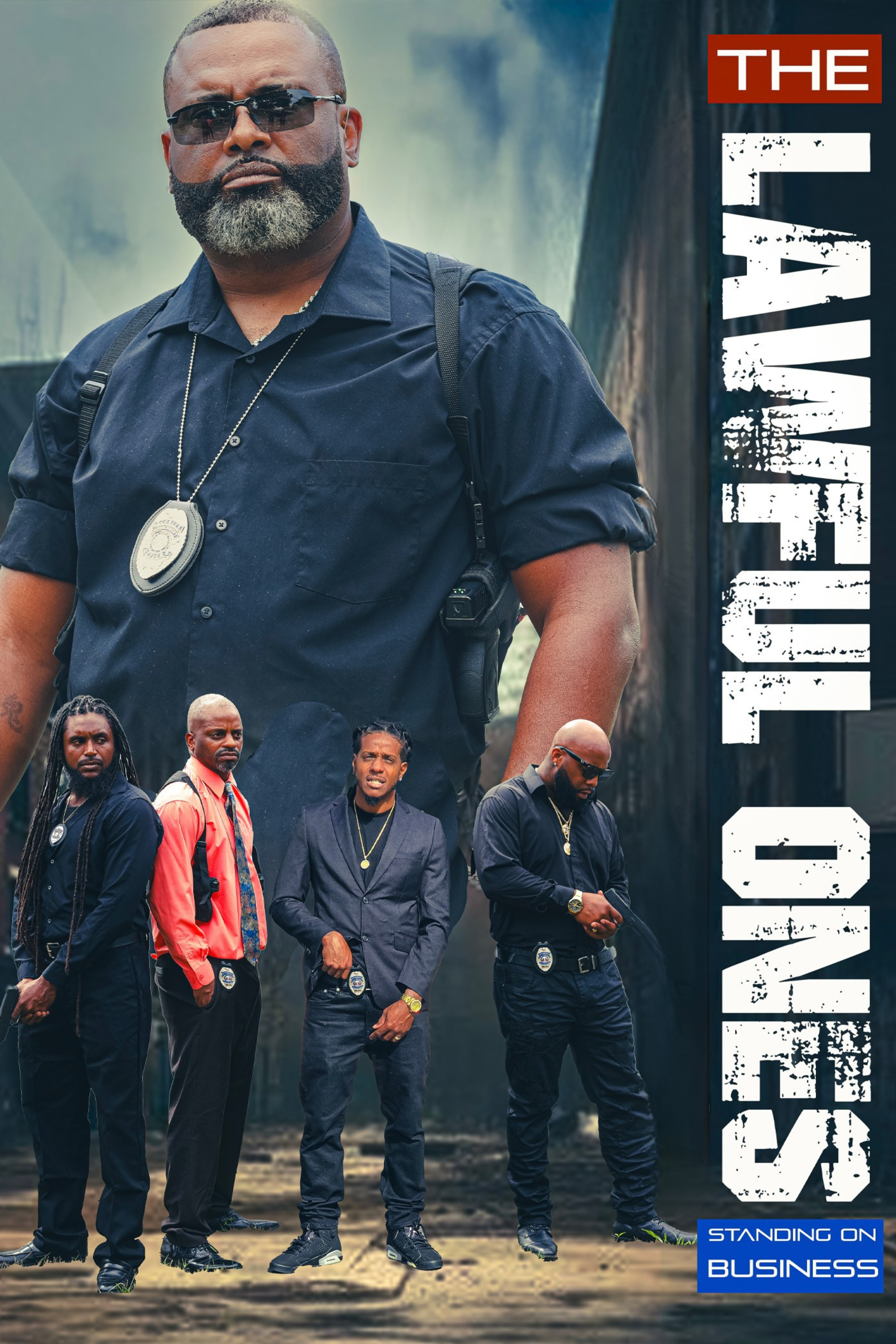 The Lawful Ones poster